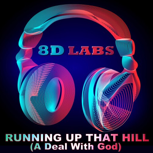 8D Labs – Running Up That Hill (A Deal With God) (2022) [FLAC]