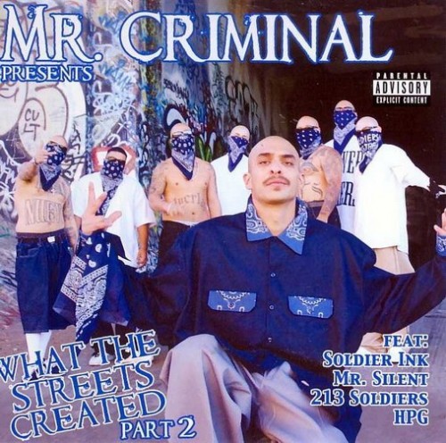 VA-Mr. Criminal Presents What The Streets Created Part 2-CD-FLAC-2006-RAGEFLAC