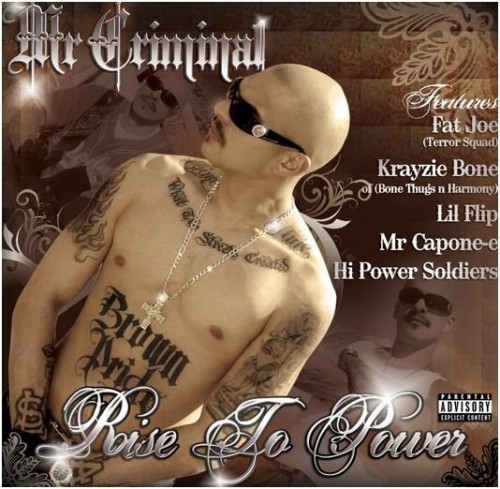 Mr. Criminal – Rise To Power (2008) [FLAC]