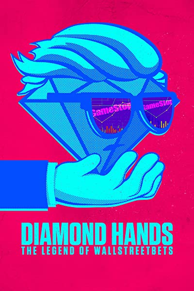 Diamond Hands The Legend Of WallStreetBets 2022 1080p WEBRip x265-RARBG