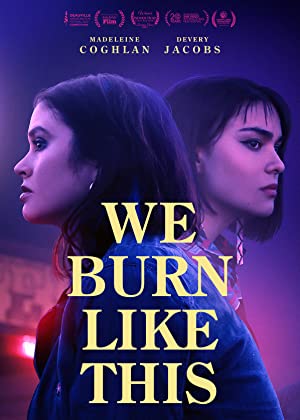 We Burn Like This 2021 1080p WEBRip x265-RARBG Download