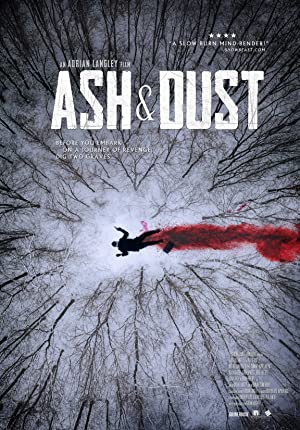 Ash and Dust 2022 1080p BluRay 1400MB DD5 1 x264-GalaxyRG