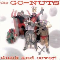 The Go-Nuts-Dunk And Cover-CD-FLAC-2000-FAiNT