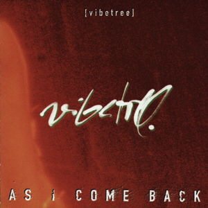 Vibetree-As I Come Back-REISSUE-CD-FLAC-2022-AUDiOFiLE