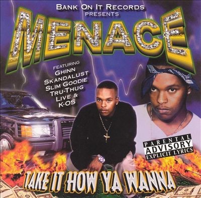 VA-Menace-Take It How Ya Wanna-CD-FLAC-2000-CALiFLAC