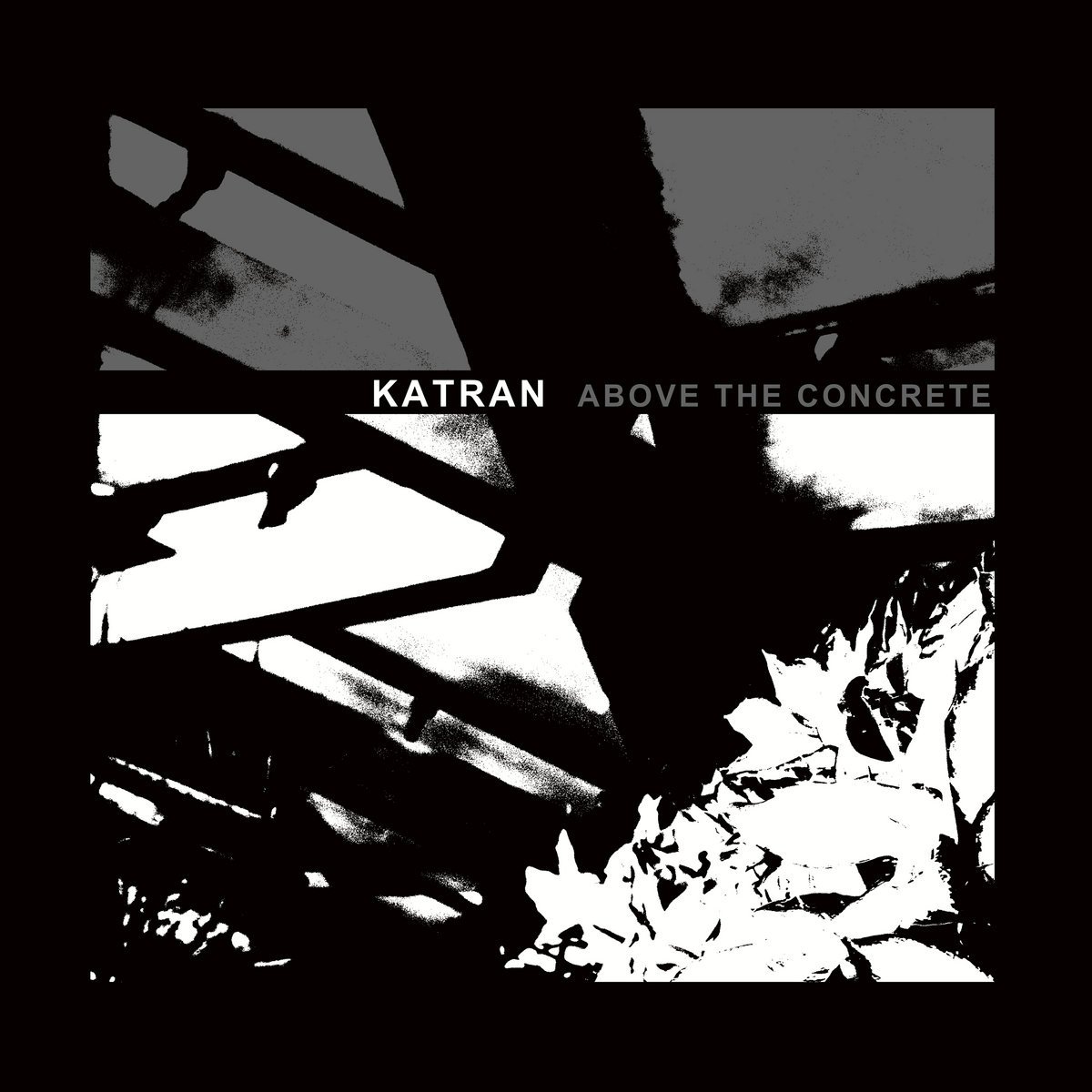 Katran-Above The Concrete-CD-FLAC-2022-FWYH