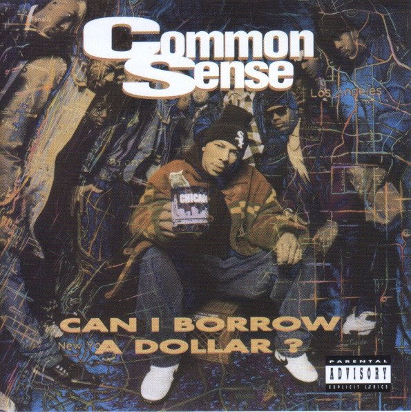 Common Sense - Can I Borrow A Dollar? (1992) FLAC Download