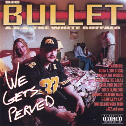 Bullet-We Gets Perved-CD-FLAC-2000-RAGEFLAC