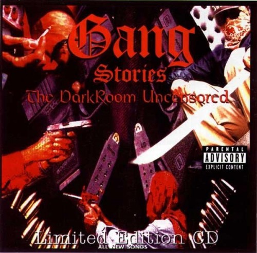Darkroom Familia-Gang Stories The DarkRoom Uncensored-LIMITED EDITION-CD-FLAC-1999-RAGEFLAC