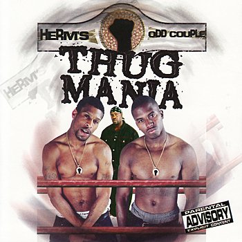 Herms Odd Couple-Thug Mania-CD-FLAC-2000-RAGEFLAC