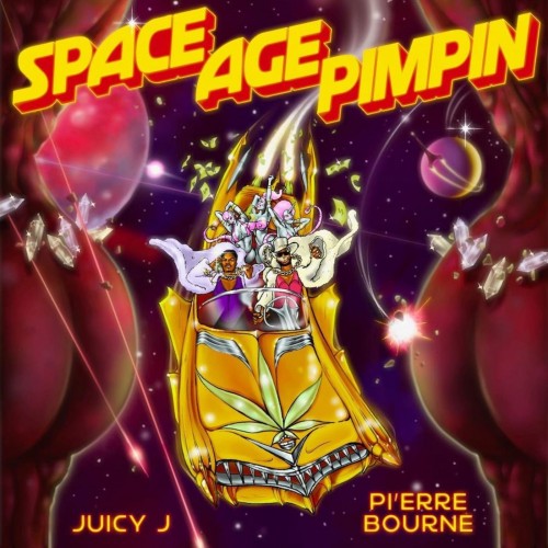 Juicy J x Pierre Bourne-Space Age Pimpin-16BIT-WEBFLAC-2022-ESGFLAC