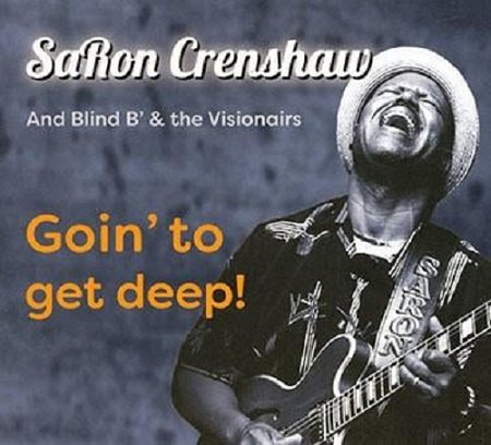 SaRon Crenshaw And Blind B And The Visionairs-Goin To Get Deep-CD-FLAC-2017-6DM