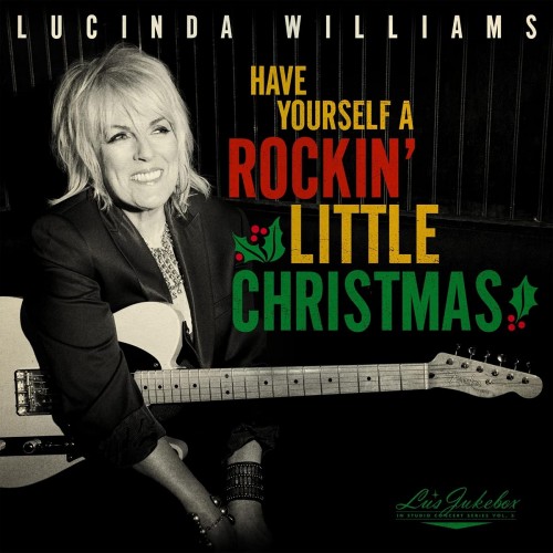 Lucinda Williams-Lus Jukebox Vol. 5 Have Yourself A Rockin Little Christmas-CD-FLAC-2022-FORSAKEN