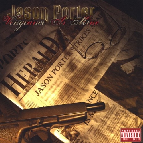 Jason Porter-Vengeance Is Mine-CD-FLAC-2005-RAGEFLAC