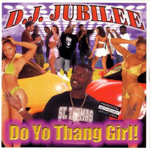 D.J. Jubilee-Do Yo Thang Girl-CD-FLAC-2000-RAGEFLAC