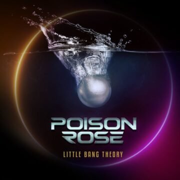 Poison Rose-Little Bang Theory-(FR CD 1216)-CD-FLAC-2022-WRE