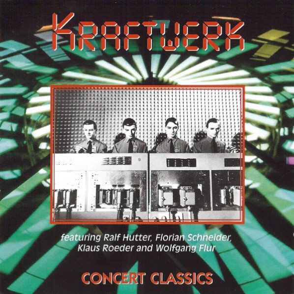 Kraftwerk-Concert Classics-Bootleg-CD-FLAC-1998-ERP