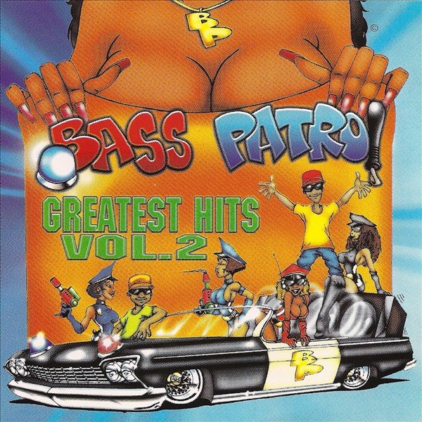 Bass Patrol-Greatest Hits Vol. 2-CD-FLAC-1997-RAGEFLAC