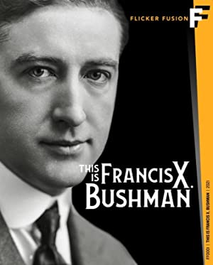 This Is Francis X Bushman 2021 1080p BluRay x265-RARBG Download