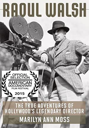 The True Adventures of Raoul Walsh 2014 1080p WEBRip x264-RARBG