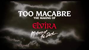 Too Macabre The Making Of Elvira Mistress Of The Dark 2018 1080p BluRay x265-RARBG Download