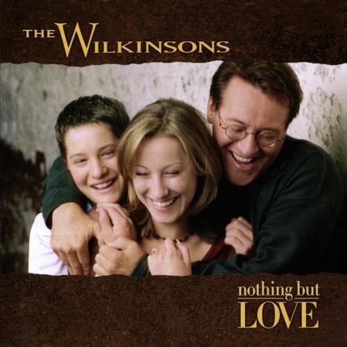 The Wilkinsons-Nothing But Love-CD-FLAC-1998-FLACME