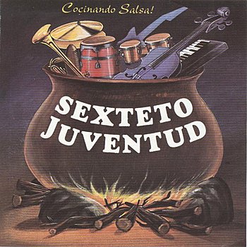 Sexteto Juventud-Cocinando Salsa-(C.D.-47)-ES-CD-FLAC-1994-FREGON