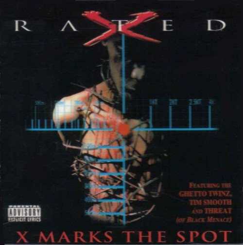 Rated X-X Marks The Spot-CDEP-FLAC-1997-RAGEFLAC
