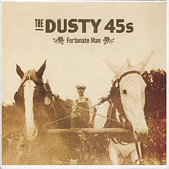 The Dusty 45s-Fortunate Man-CD-FLAC-2010-FLACME