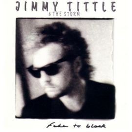 Jimmy Tittle And The Storm-Fade To Black-(DFG8420CD)-CD-FLAC-1989-6DM