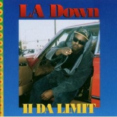 LA Down-II Da Limit-CD-FLAC-1993-RAGEFLAC