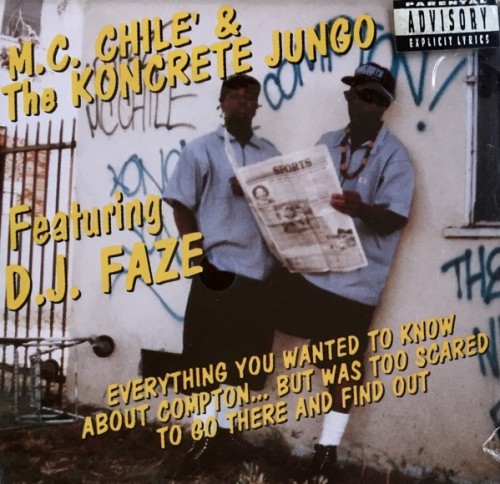 M.C. Chile-Everything You Wanted To Know About Compton… But Was Too Scared To Go There And Find Out-CD-FLAC-1993-RAGEFLAC