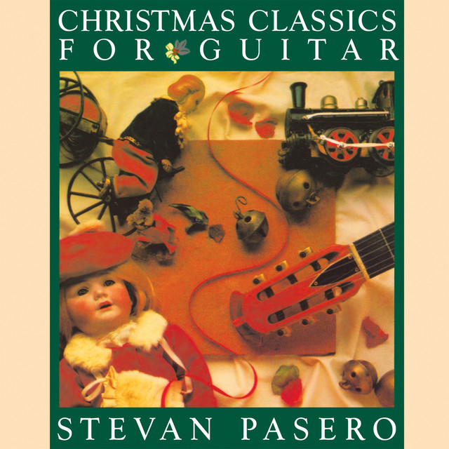 Stevan Pasero-Christmas Classics For Guitar-CD-FLAC-1987-FLACME