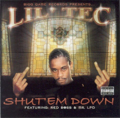 Lil Tec-ShutEm Down-CD-FLAC-2002-RAGEFLAC