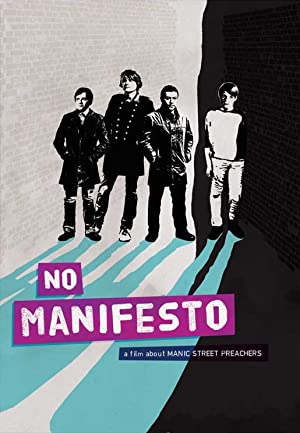 No Manifesto A Film About Manic Street Preachers 2015 1080p BluRay x265-RARBG Download
