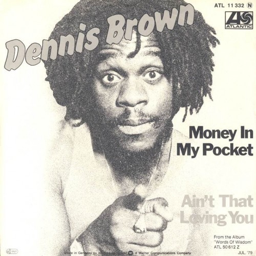 Dennis Brown – Money In My Pocket (1989) [FLAC]
