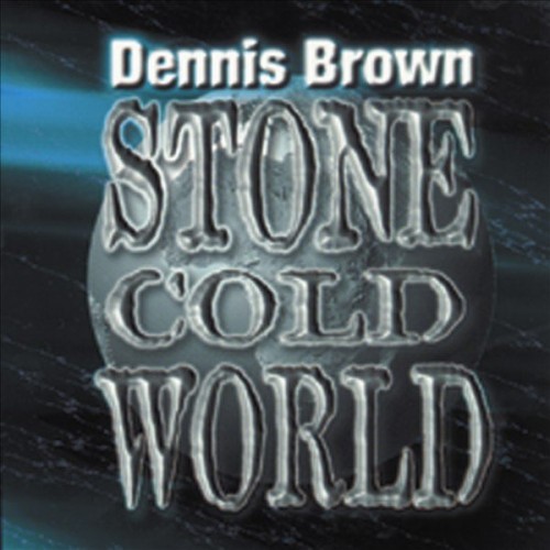 Dennis Brown – Stone Cold World (1999) [FLAC]