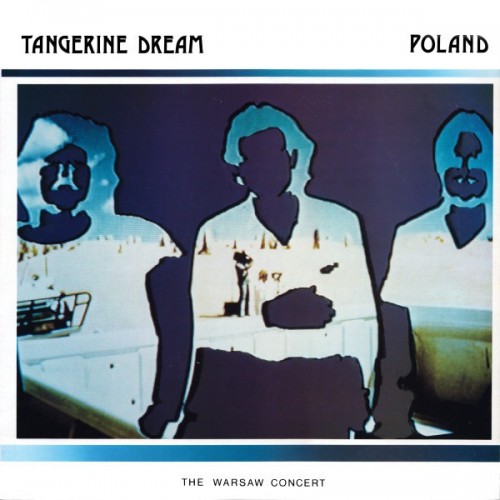 Tangerine Dream – Poland The Warsaw Concert (1988) [FLAC]