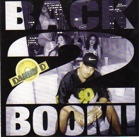 Danny D-Back 2 Boom-CD-FLAC-1996-RAGEFLAC