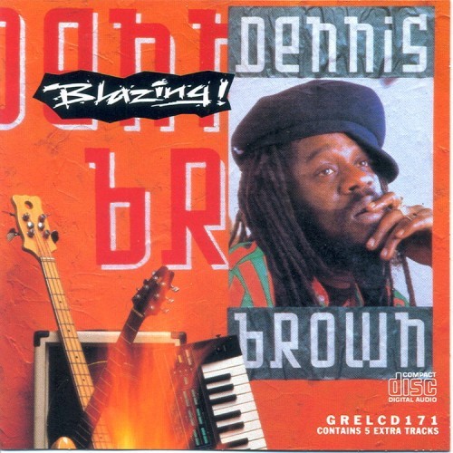 Dennis Brown-Blazing-(GRELCD171)-CD-FLAC-1992-YARD
