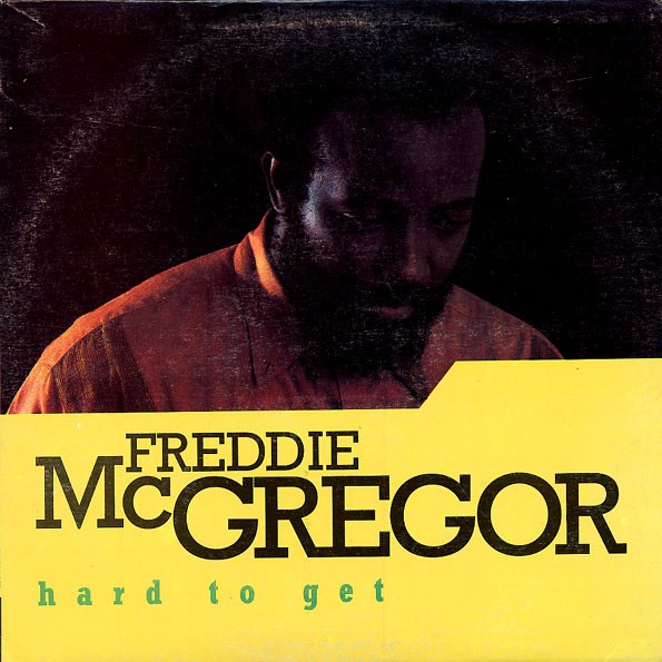 Freddie McGregor-Hard To Get-(GRELCD175)-CD-FLAC-1992-YARD
