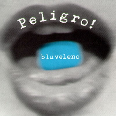 Peligro-Bluveleno-IT-CD-FLAC-1997-MAHOU