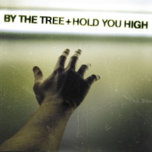 By The Tree-Hold You High-CD-FLAC-2004-MAHOU