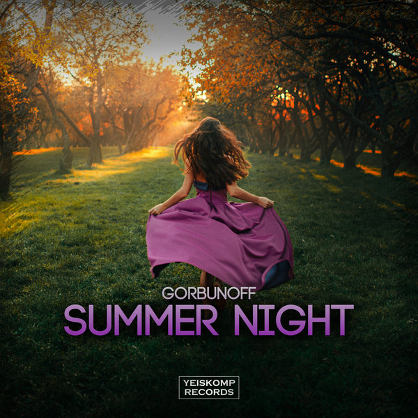 Gorbunoff-Summer Night-SINGLE-16BIT-WEBFLAC-2022-KNOWNFLAC