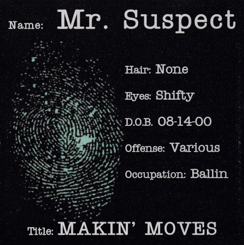 Mr. Suspect-Makin Moves-CD-FLAC-2000-RAGEFLAC