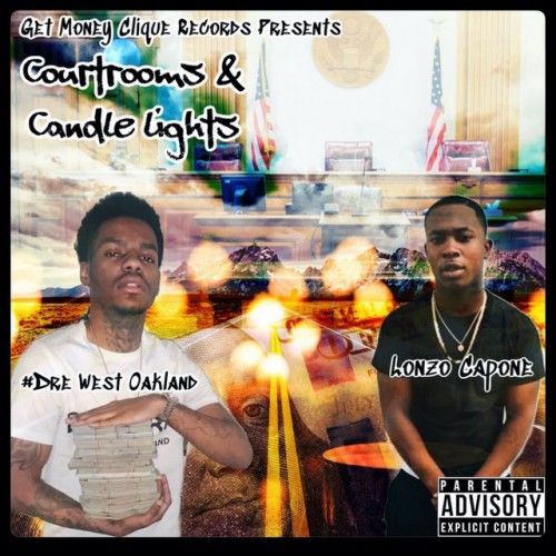 Dre West Oakland x Lonzo Capone-Courtrooms and Candle Lights-16BIT-WEBFLAC-2022-ESGFLAC