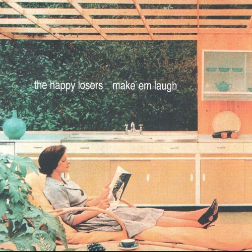The Happy Losers-Makeem Laugh-CD-FLAC-1997-MAHOU