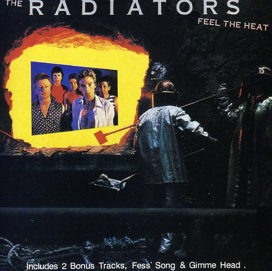 The Radiators - Feel The Heat (199X) FLAC Download