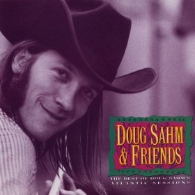 Doug Sahm & Friends – The Best Of Doug Sahm’s Atlantic Sessions (1994) [FLAC]
