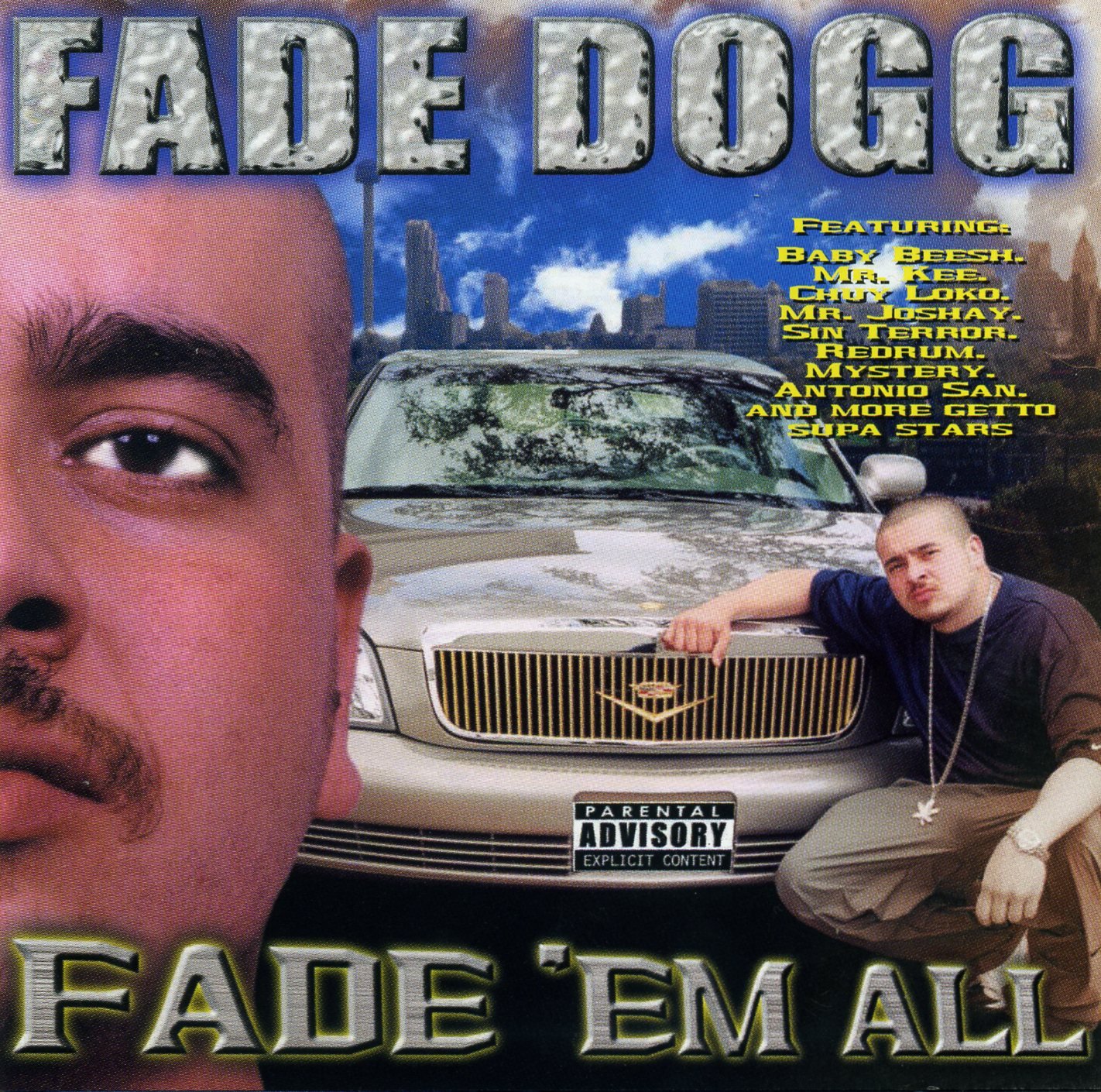 Fade Dogg - Fade 'Em All (2002) FLAC Download